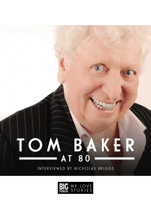 Title details for Tom Baker at 80 by Tom Baker - Available